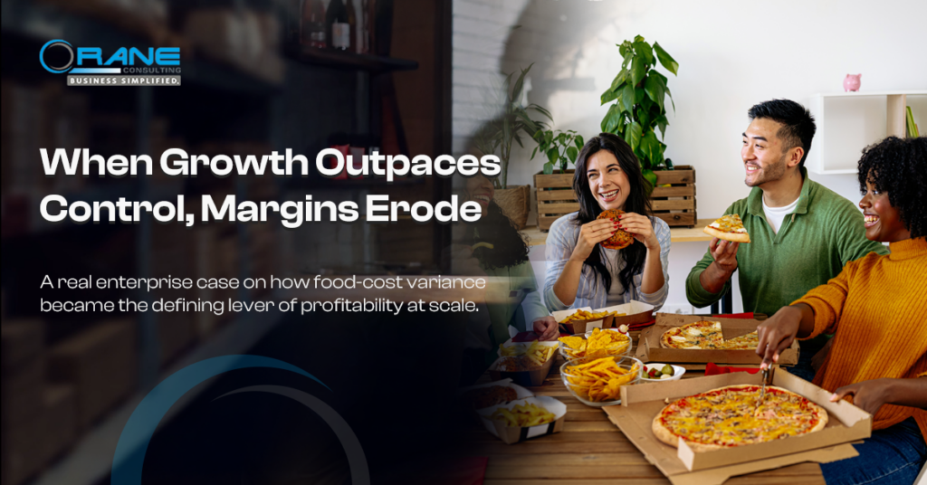 When Scale Fails: Why Cost Variance Is the Silent Killer of QSR Growth